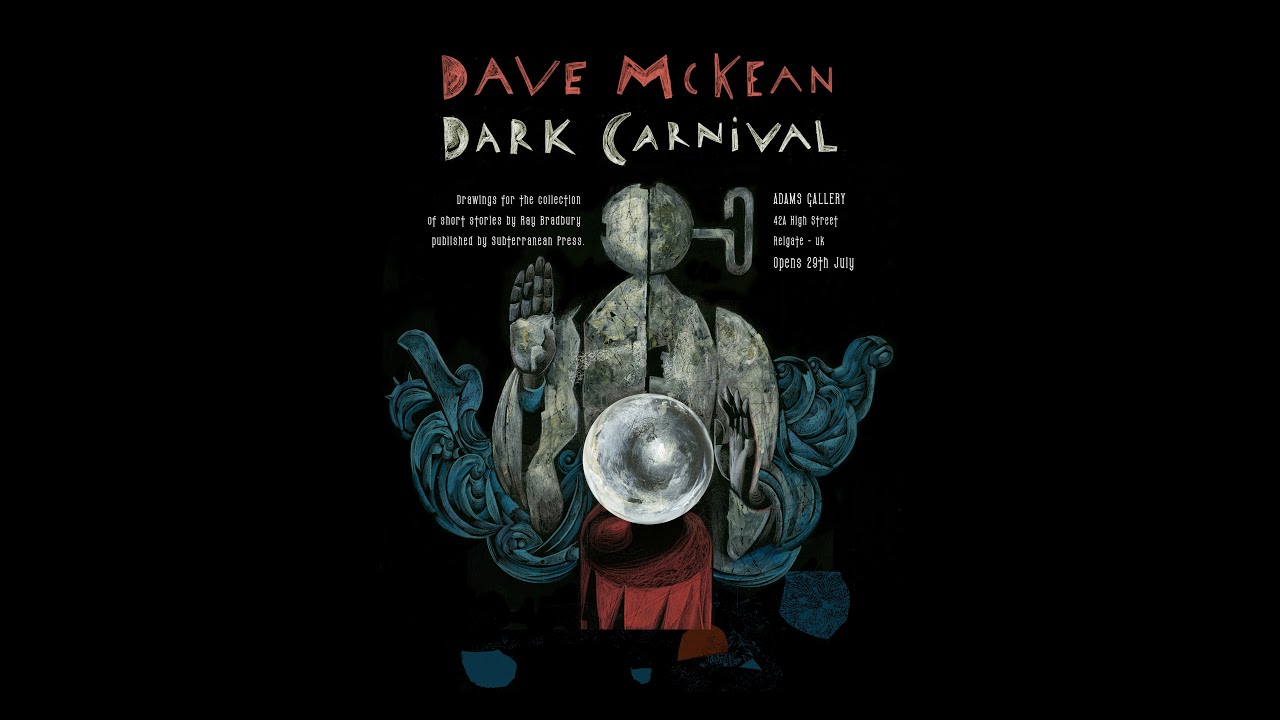 Dark Carnival. Dave McKean and Subterranean Press