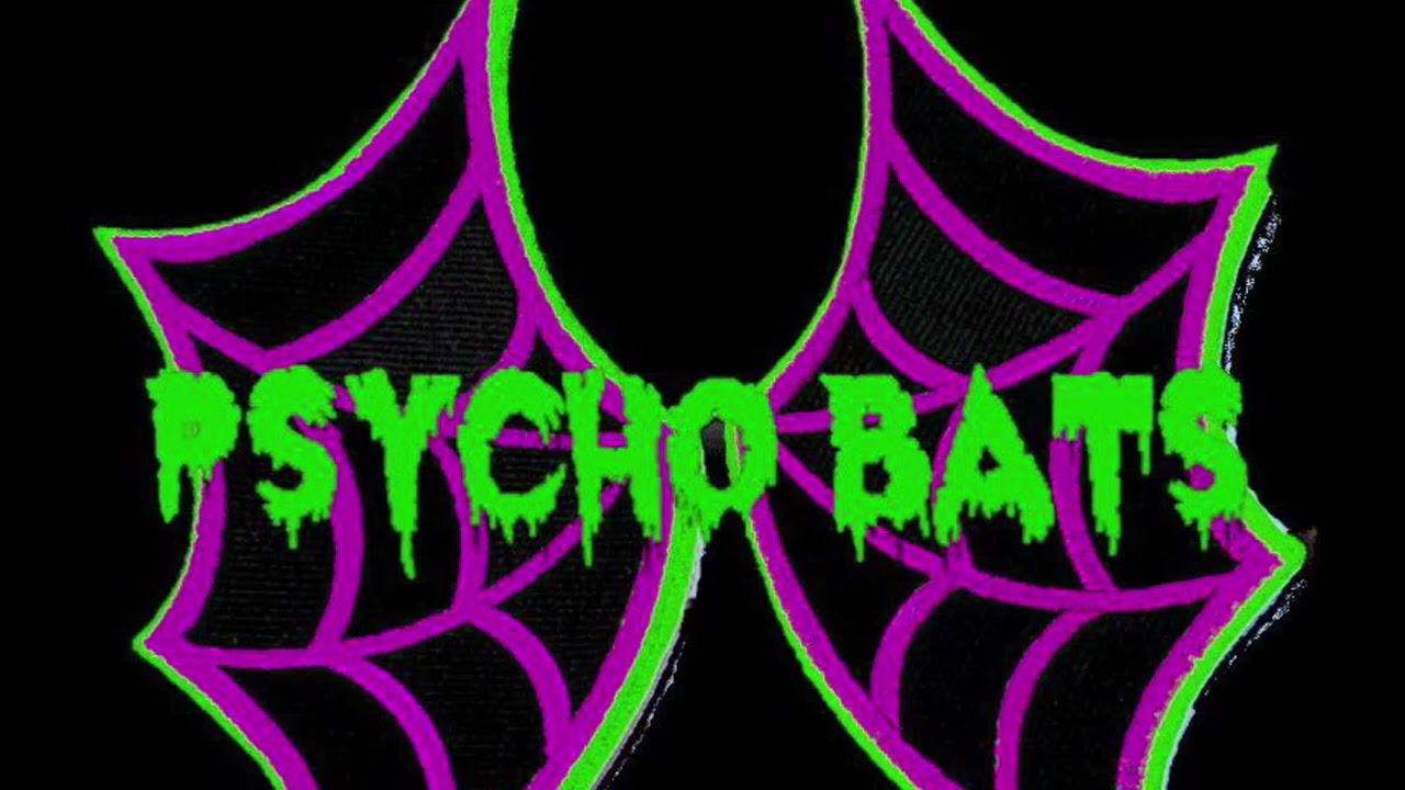 Psycho Bats - Psycho Bats
