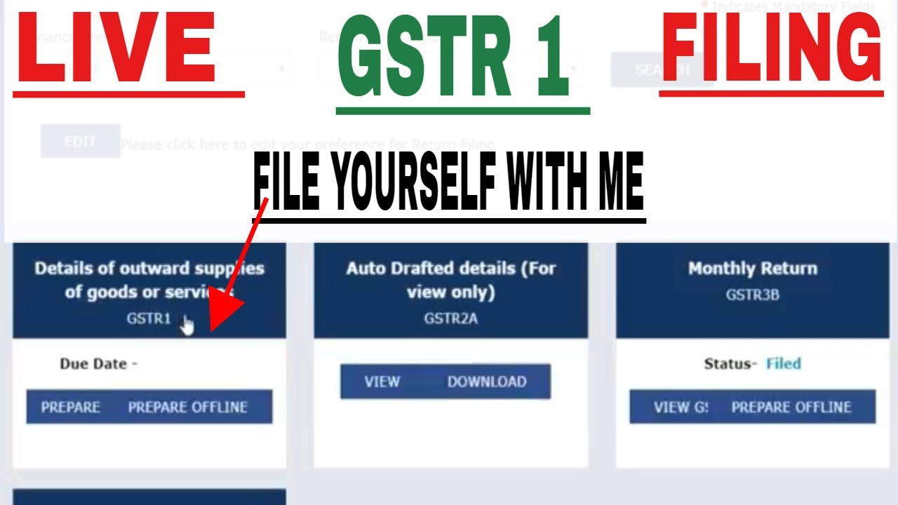 How to file GSTR 1 Quarterly and Monthly easily, GSTR 1 live filing, GSTR 1 filing, How to file GST
