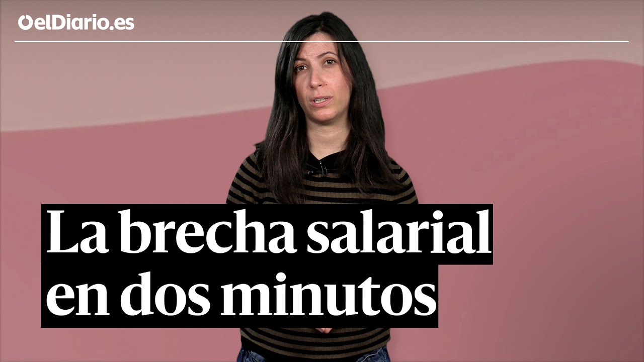 Por qué las mujeres cobran menos que los hombres: la brecha salarial explicada en dos minutos