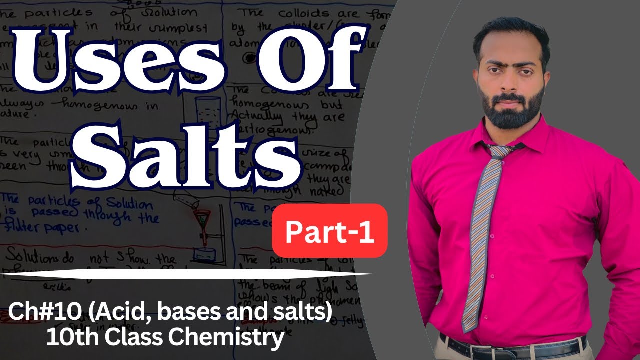 Part-1.   Uses of salts || chemistry class 10 chapter 10