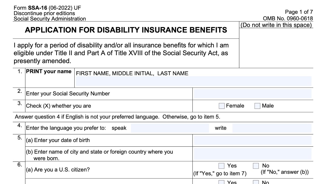 Form SSA 16 Walkthrough (Application for Social Security Disability Benefits)