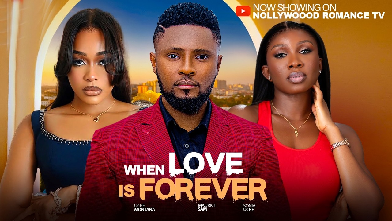 MY ONLY LOVE DESIRE - UCHE MONTANA, MAURICE SAM, SONIA UCHE, 2026 Trending Nigerian Romantic Movies