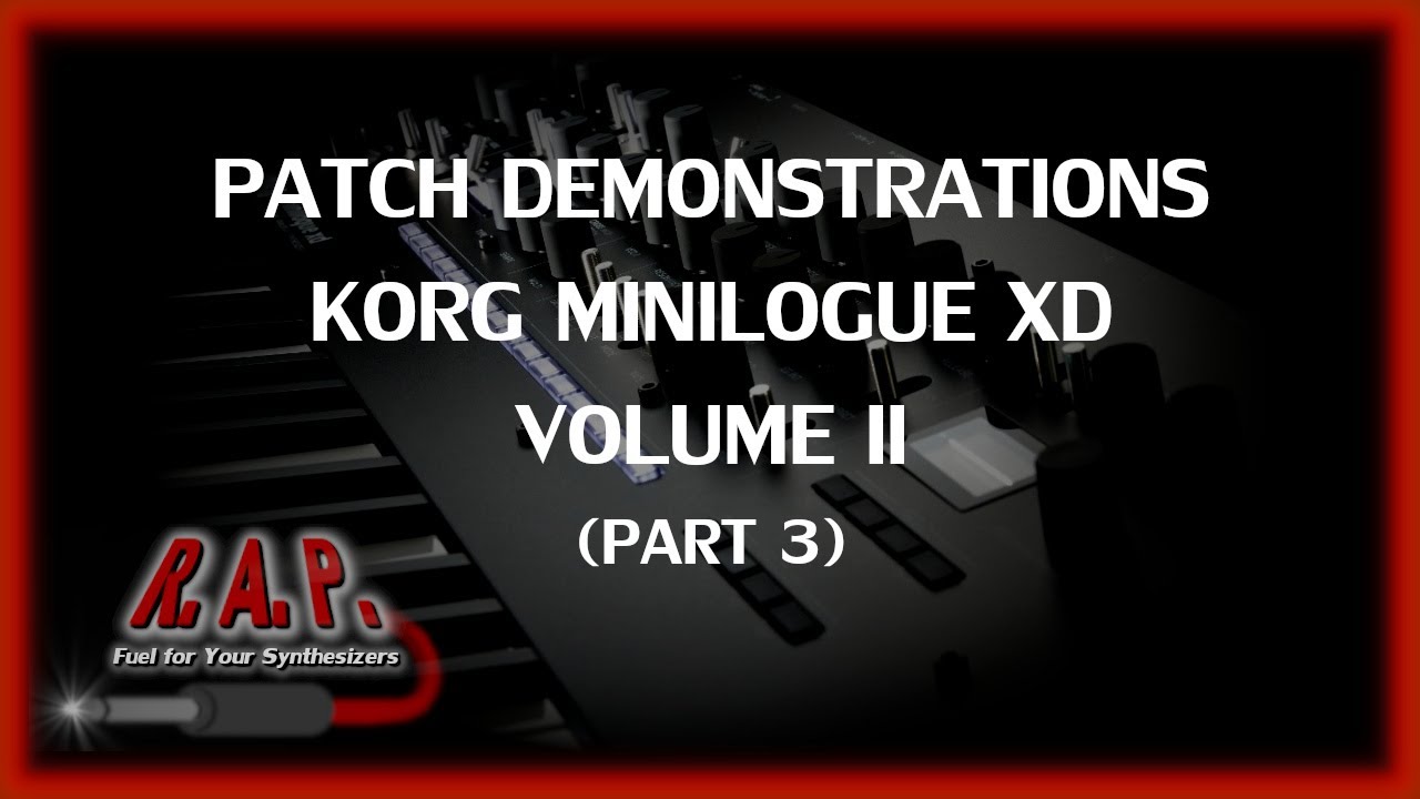 VOLUME II FOR THE MINILOGUE XD (PART 3)