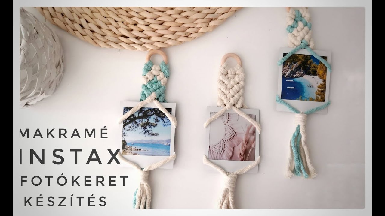 Tanuljunk Együtt Makramézni! Macrame Instax Fotó keret készítés |♥ Macrame Polaroid Photo Frame