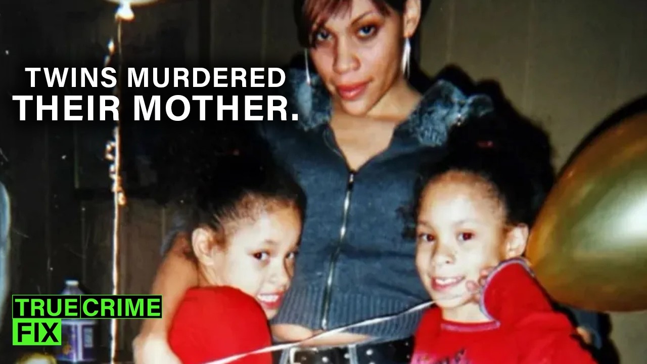 Why these Fifteen-Year-Old Twins Decided to Murder their Mother Together