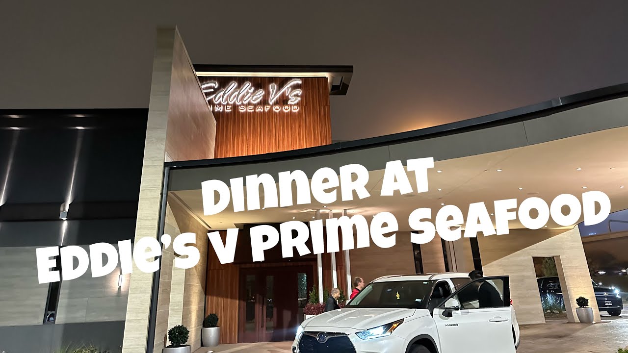 Dinner at Eddie V’s prime seafood restaurant , Plano, TX. Restaurant review cuộc sông ở Mỹ