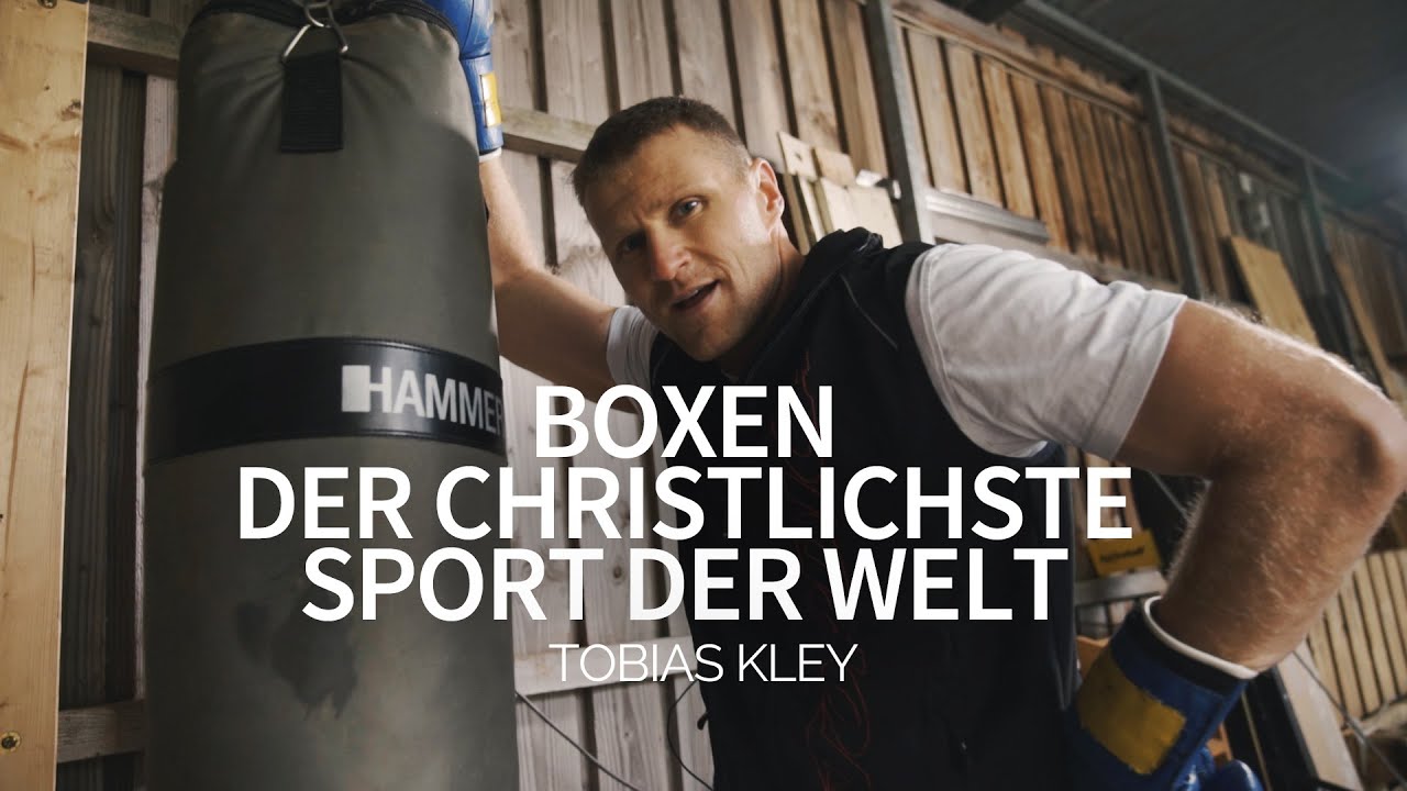 Boxen - der christlichste Sport der Welt | Tobias Kley