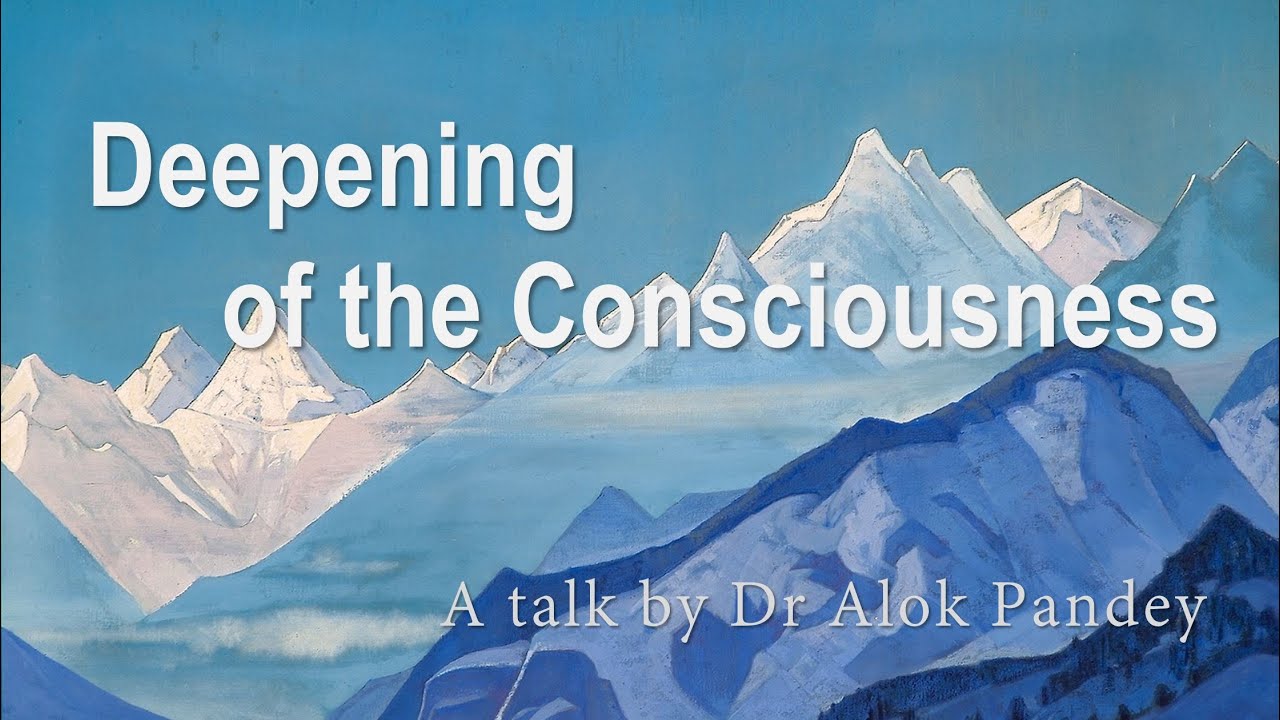 Deepening of the Consciousness (TE 310)