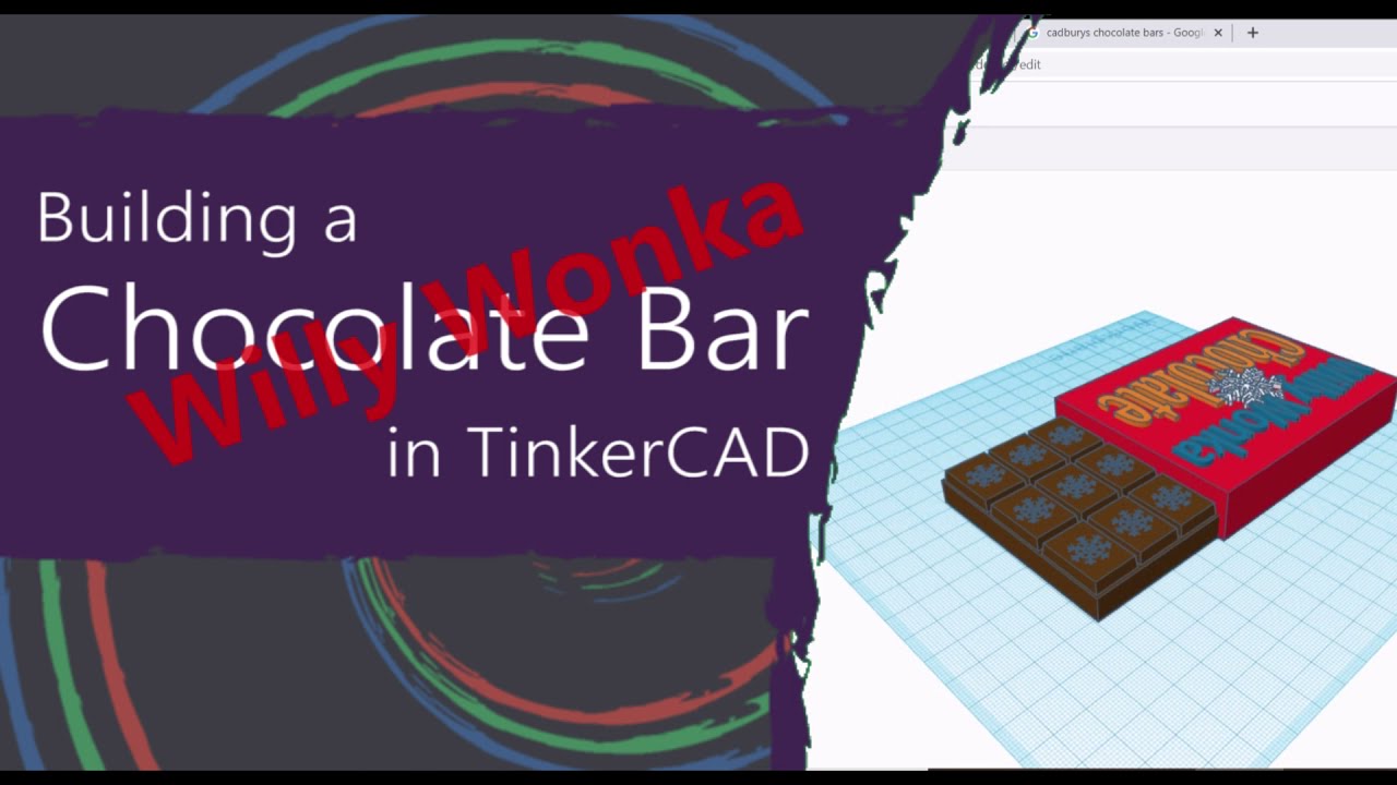 3D modeling a Chocolate Bar in TinkerCAD (Willy Wonka). 3D printing