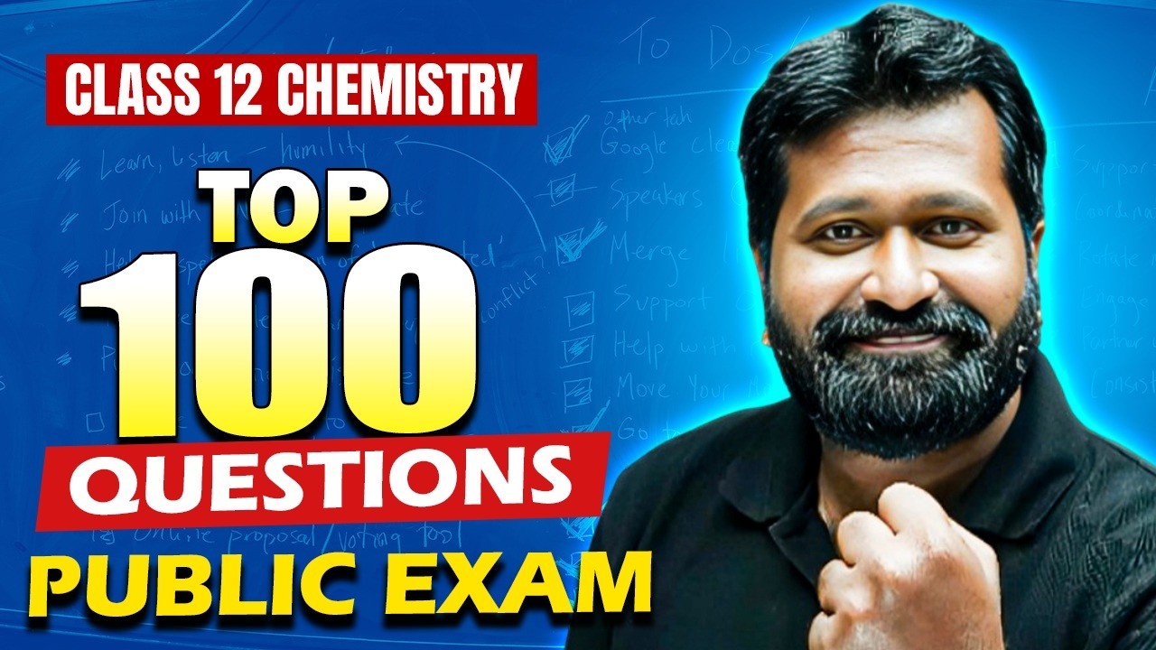 12th Std Chemistry Top 100 Important Questions | Public Exam 2026