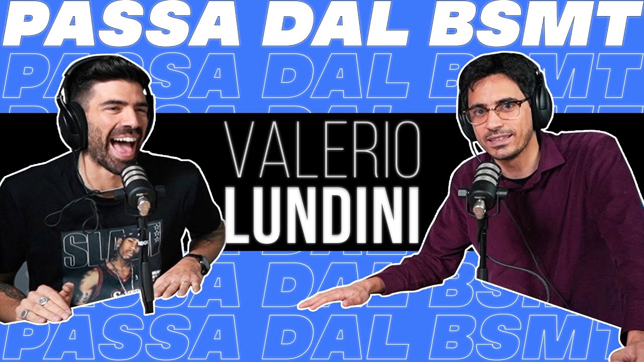 LA PUNTATA IMPOSSIBILE! VALERIO LUNDINI passa dal BSMT!