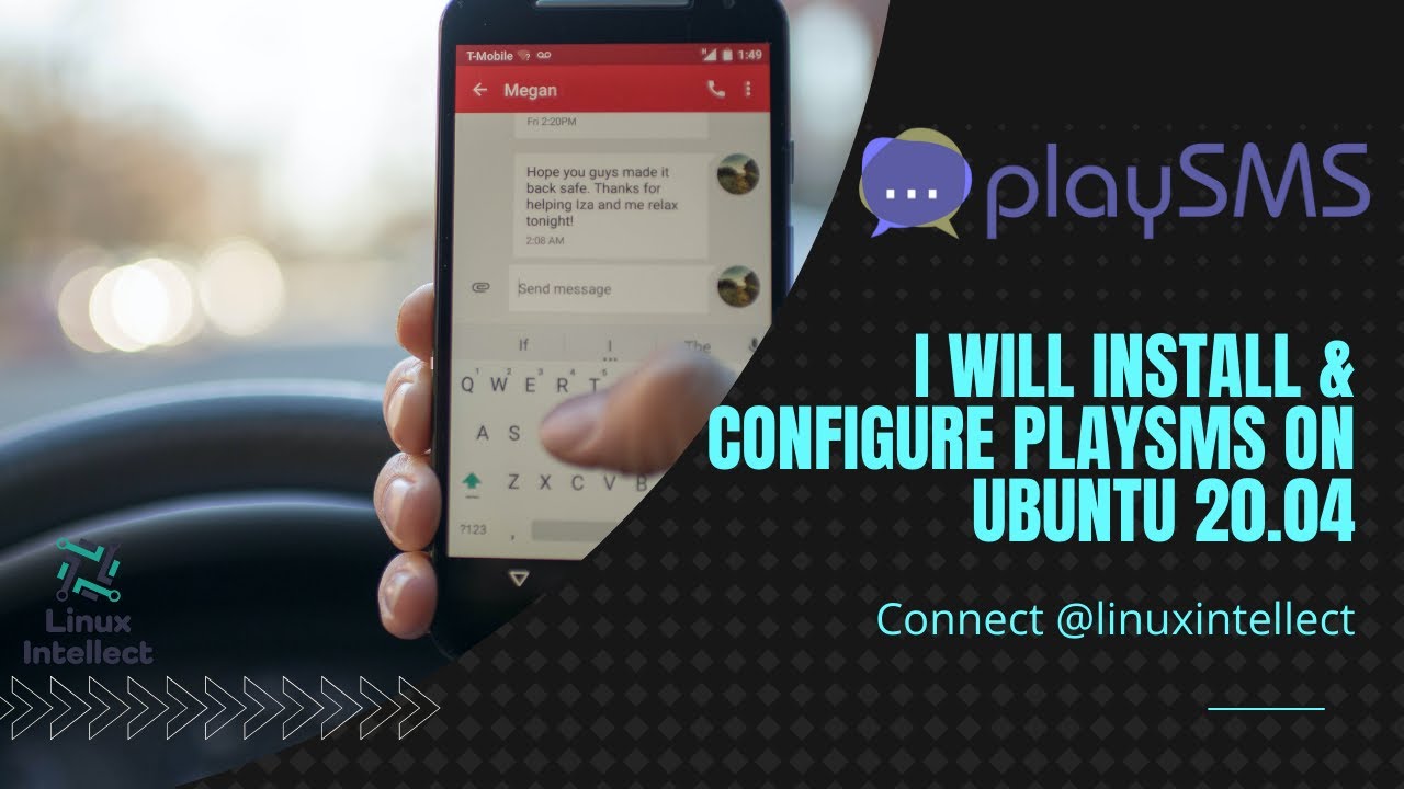 I will Install and Configure playSMS - The Open Source SMS Management Tool