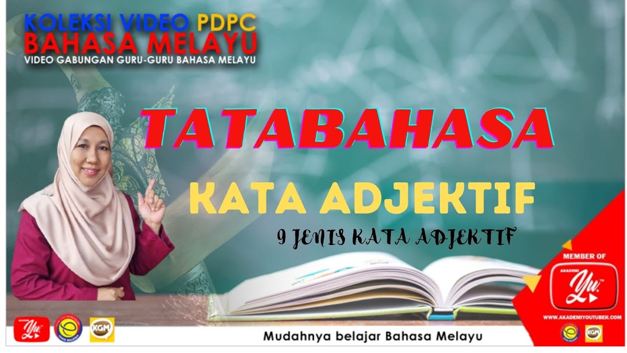 BAHASA MELAYU SR   | KATA ADJEKTIF |  TAHUN 4,  5 DAN 6