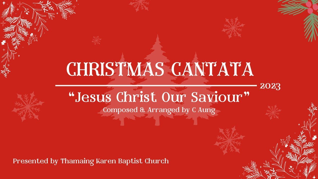 2023 Thamaing Christmas Cantata