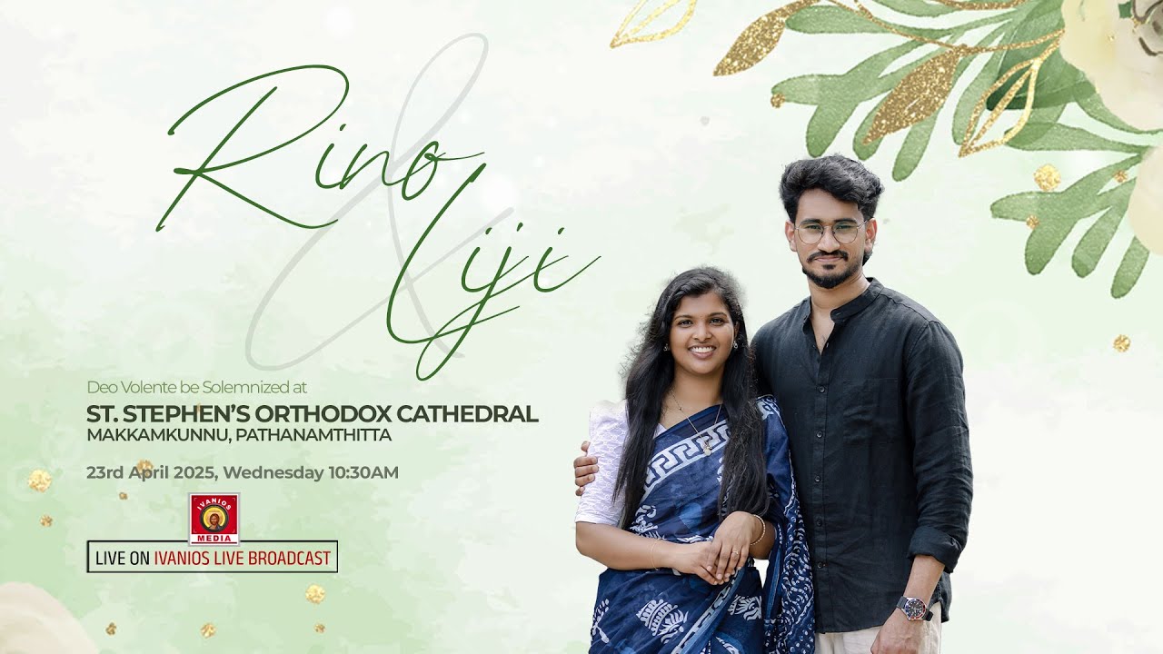 Rino weds Liji - WEDDING CEREMONY | Makkamkunnu St. Stephen's Cathedral, Pathanamthitta | LIVE.