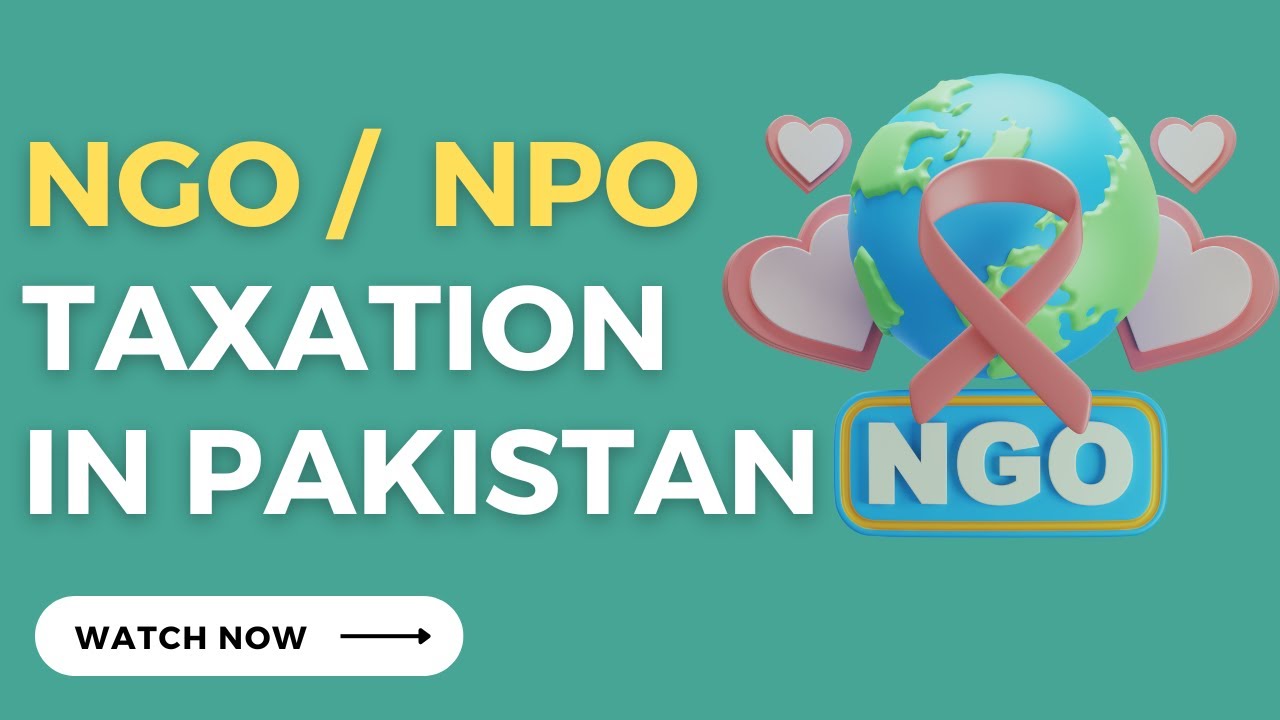 Does NPO pays tax? | NPO/NGO Tax application Complete Guide | FBR tax exemption for NPOs in Pakistan