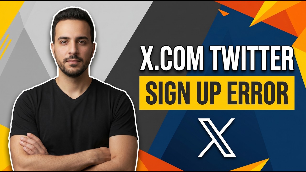 How To Fix X.Com/Twitter Sign Up Error (Easy Guide)