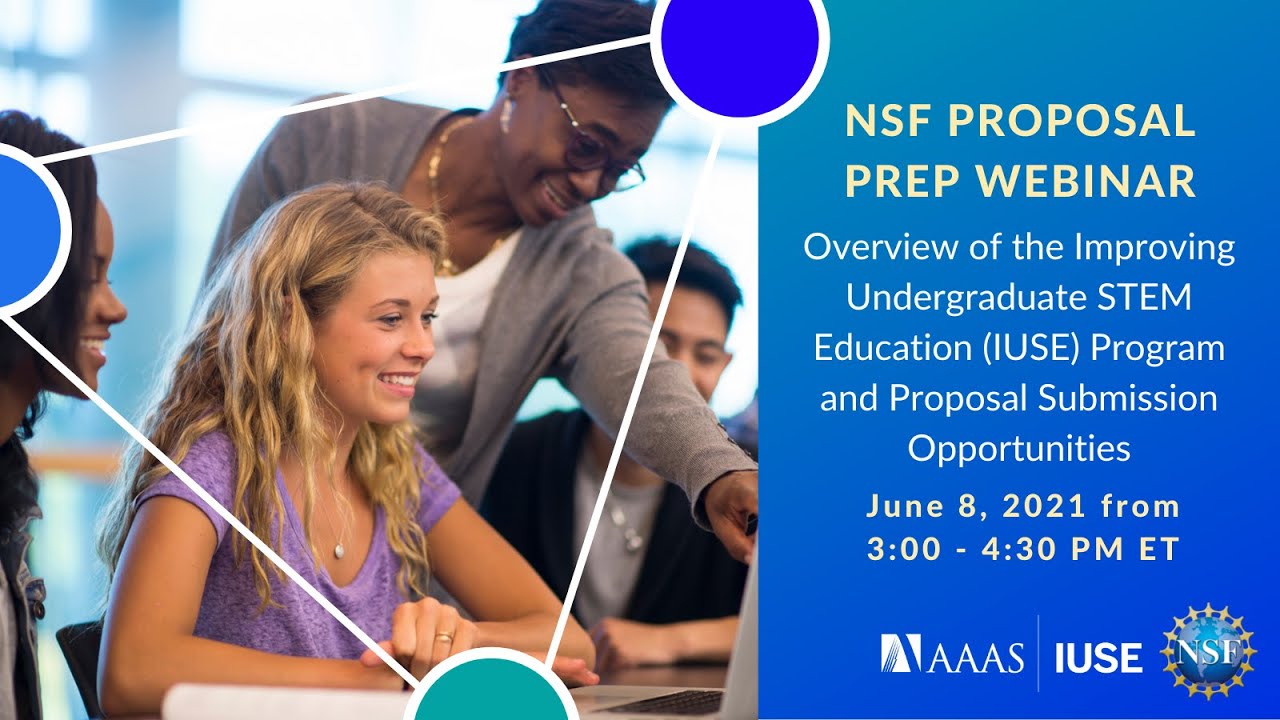 NSF IUSE Program: Overview of the Program and Proposal Submission Opportunities