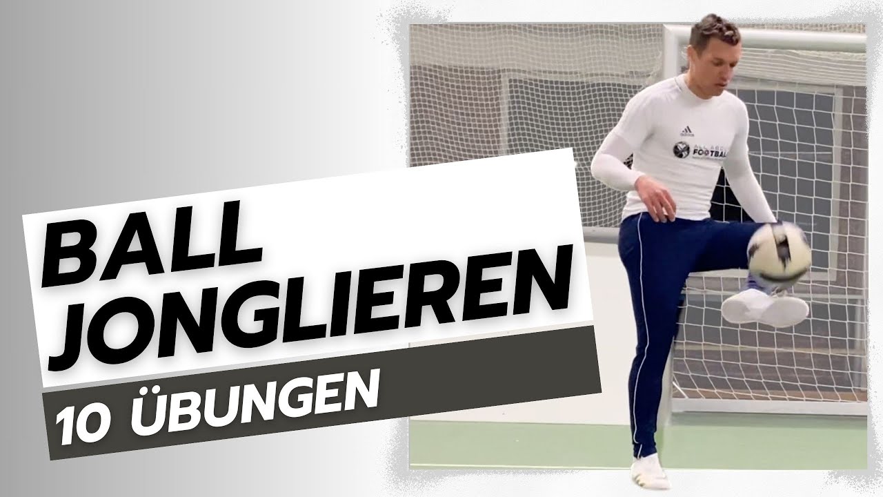 10 Übungen zum Ball Jonglieren I Bekomme eine krasse Ballkontrolle! Technik Training zuhause