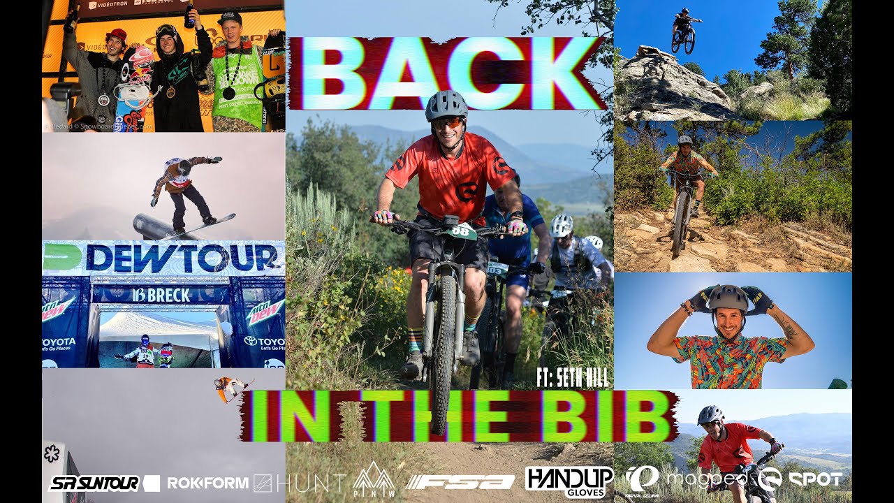 Back in the Bib: Pilot Seth Hill Professional Snowboarder gone biking