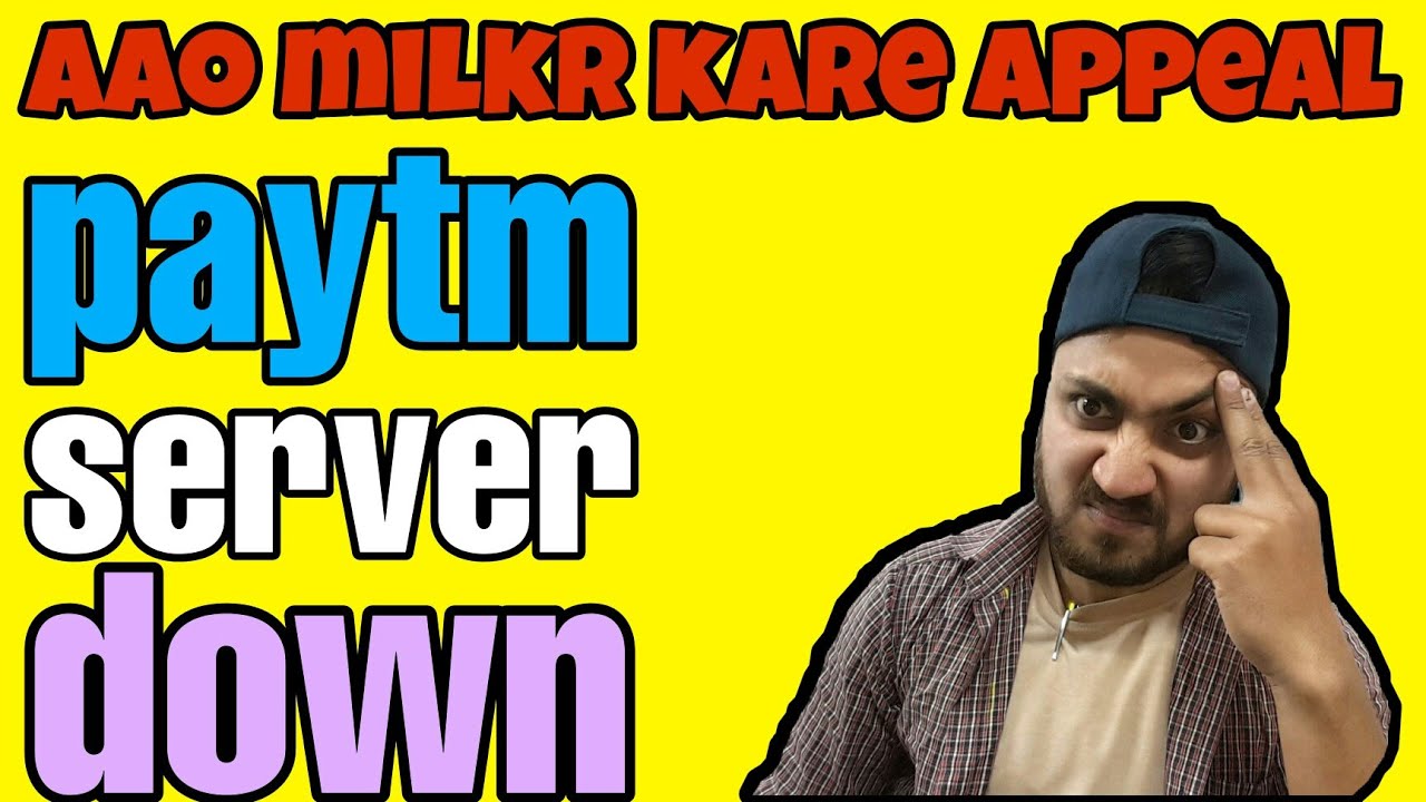Paytm Server down| Ao milkar sahi kare| mngtecko