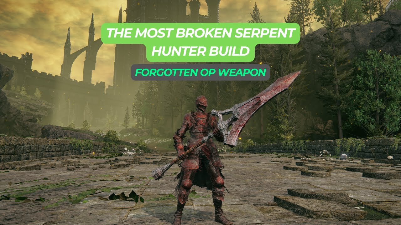 The MOST BROKEN Serpent Hunter Build in Elden Ring - BOSS DESTROYER