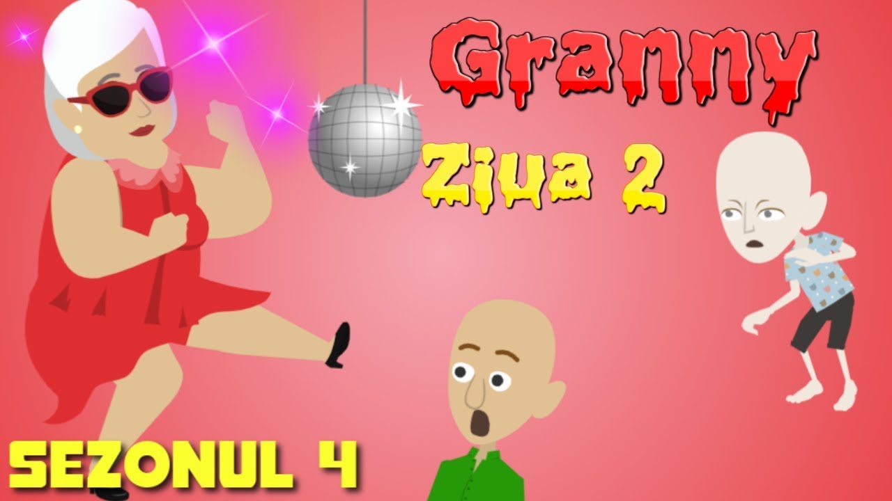 GRANNY - Scandal (Ziua 2) | SEZONUL 4