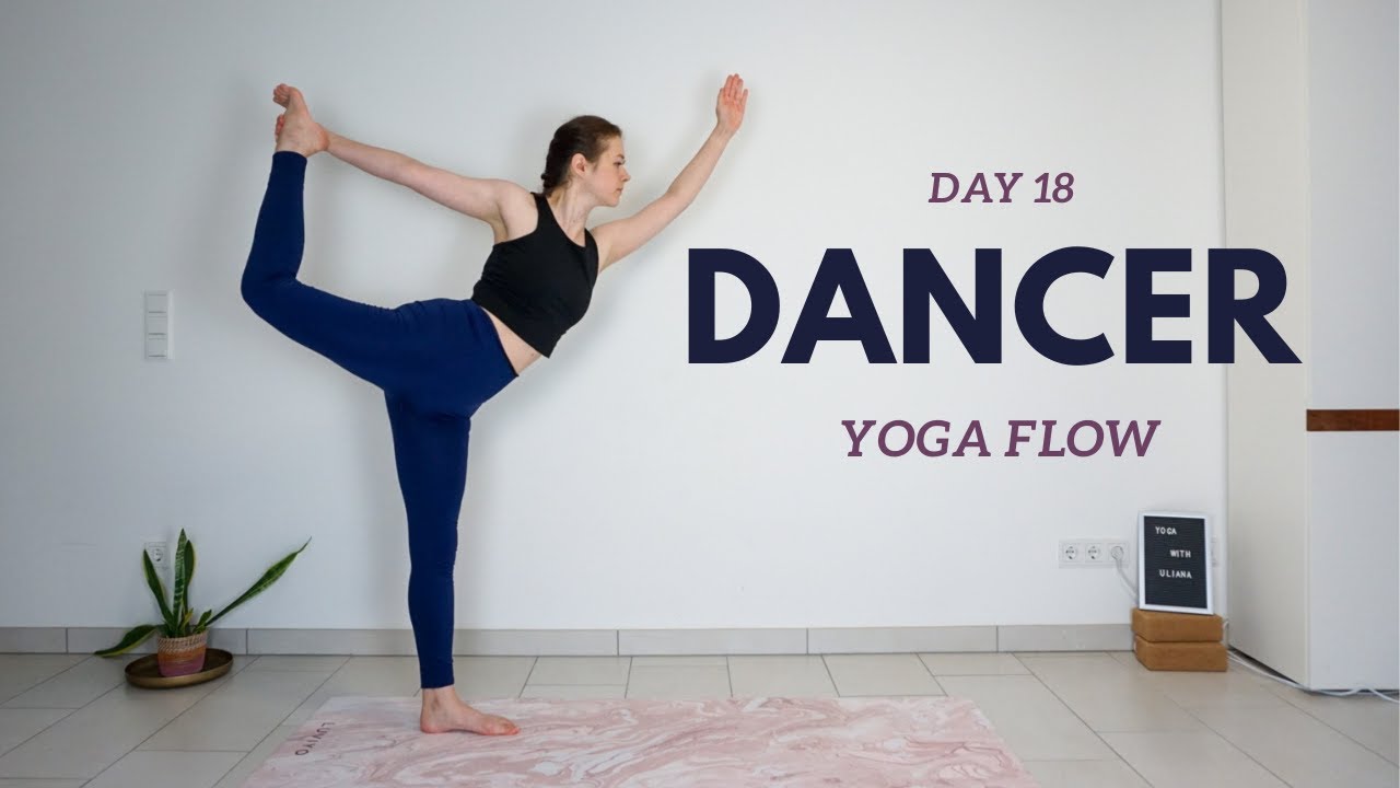 Day 18 DANCER - 15 min Full Body Vinyasa Yoga Flow | 30 Day x 15 minute Everyday Yoga Series