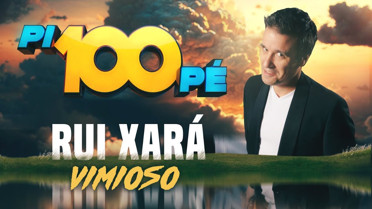 Pi100Pé - Rui Xará