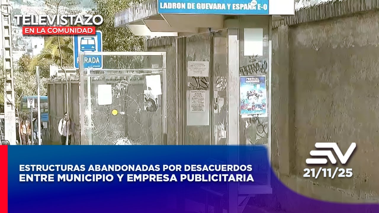 500 estructuras abandonadas por desacuerdos entre Municipio y empresa publicitaria |Comunidad Quito