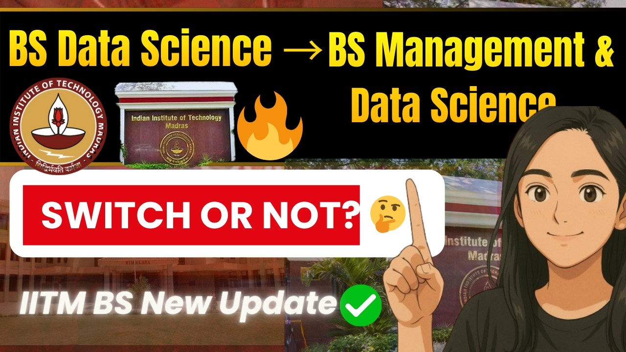 IITM BS New Switch Option Explained | Data Science → Management & Data Science | Full Details