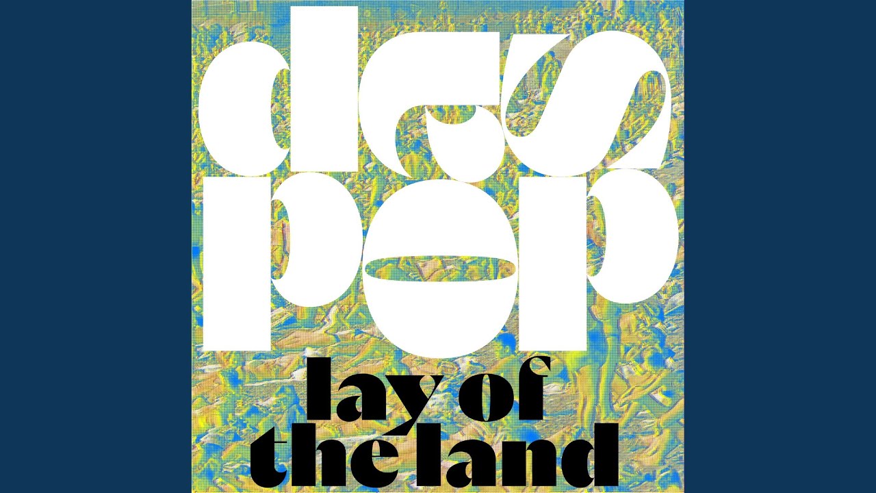 Lay Of The Land