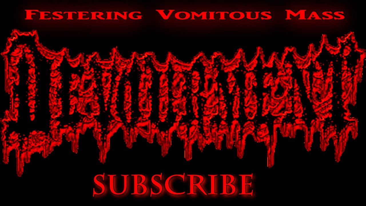 Devourment-  Festering Vomitous Mass