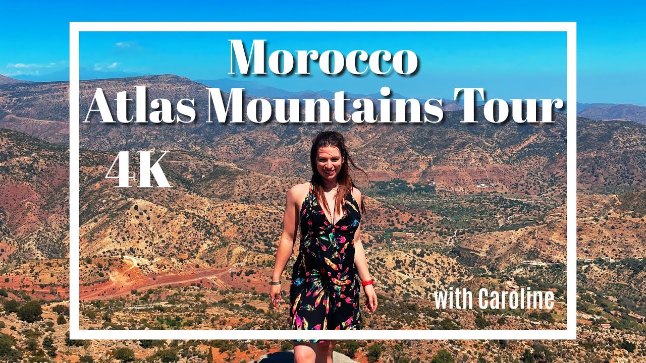 MOROCCO ATLAS MOUNTAINS TOUR 2022 - MUST SEE MOROCCAN TRAVEL GUIDE FT. COEUR DE NATURE | TUI TRIP