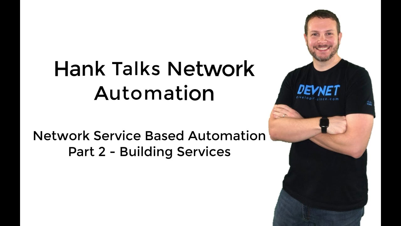 Network Service Based Automation Part 2 - Building Services