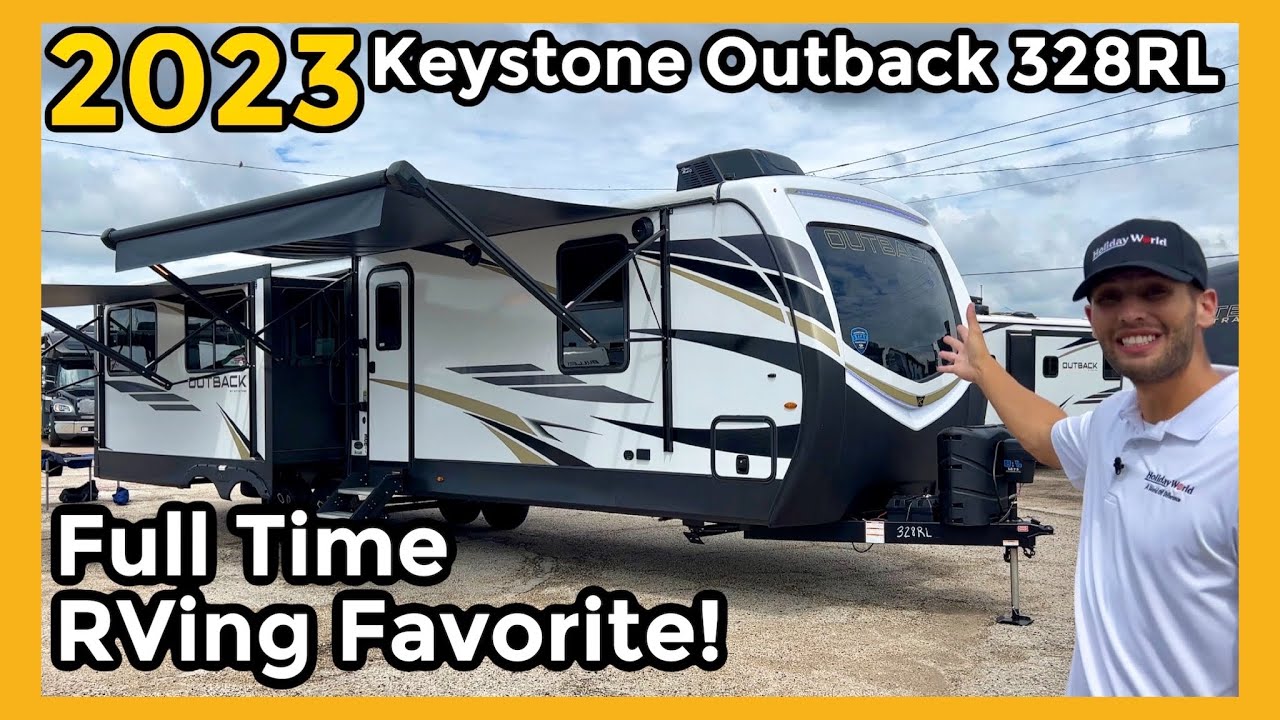 Favorite Full Time RVing Travel Trailer | 2023 Keystone Outback 328RL