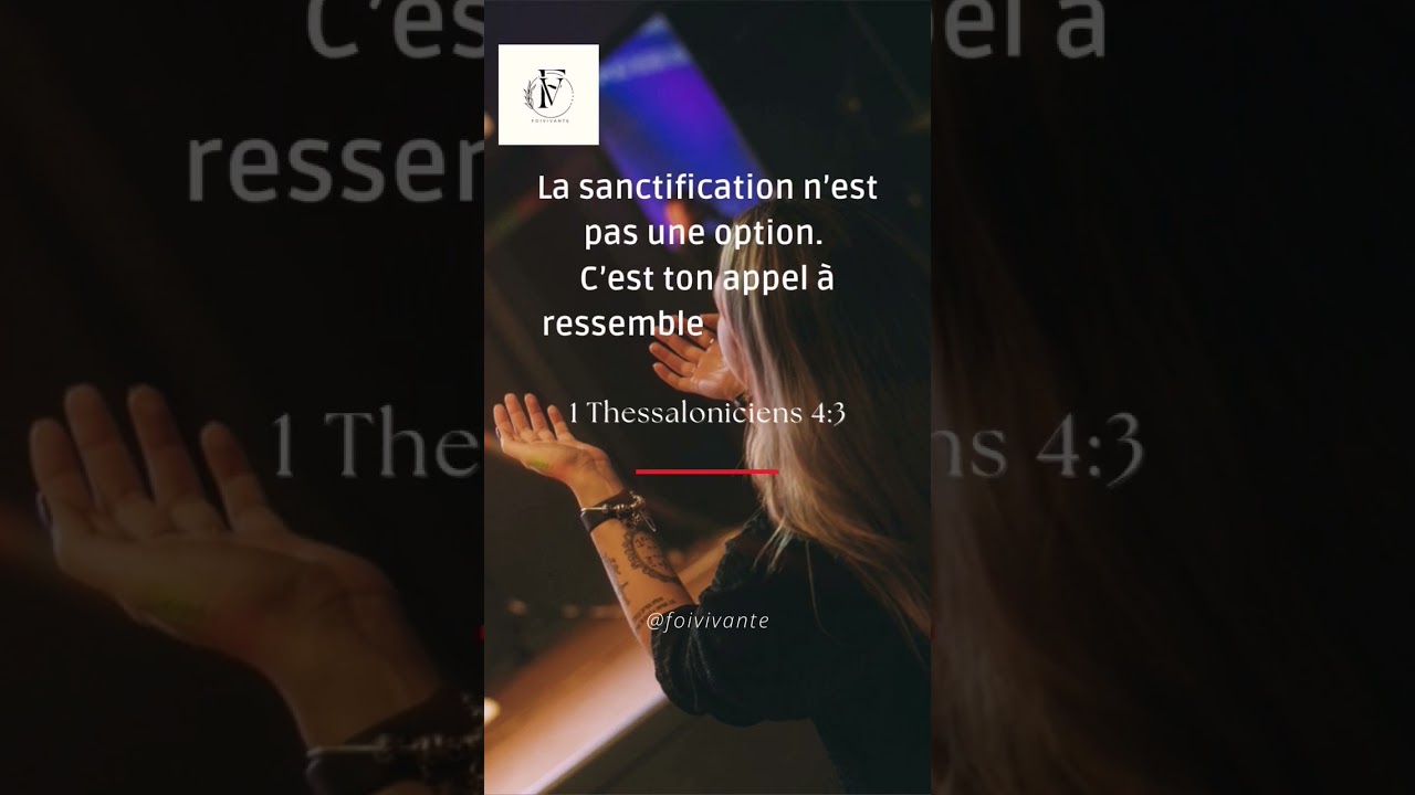 1 Thessaloniciens 4 :3 🙏✝️❤️. #confianceendieu #dieufidele #foienaction #jesussaves #foienaction