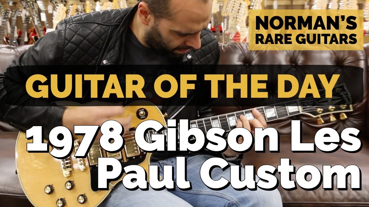 Guitar of the Day: 1978 Gibson Les Paul Custom | Norman's Rare Guitars