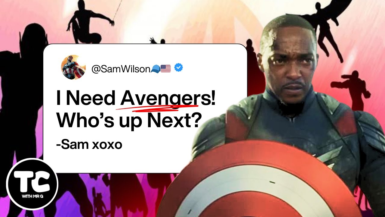 Building Sam Wilson’s Avengers: Who Makes the Cut?