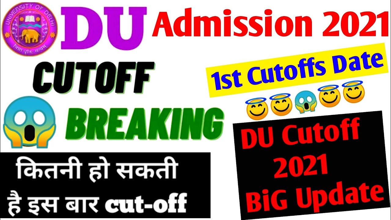 DU cut-off schedule 2021 Released | Delhi University 1st Cutoffs 2021 | Du Cutoffs schedule 2021