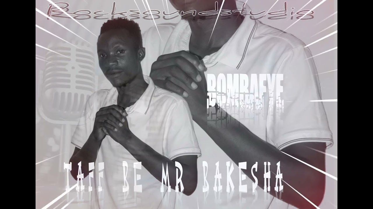 Taff bee mr bakesha official audio 