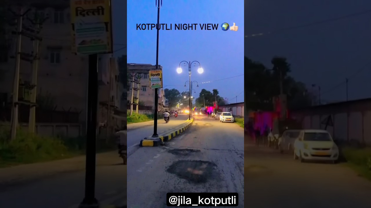 Night view Kotputli #video #viral #youtuber #subscribe #youtube #viralvideo #kotputli #trending #new