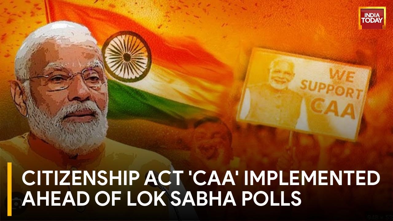 CAA Implementation in India: Rahul Kanwal Provides First View | India Today News