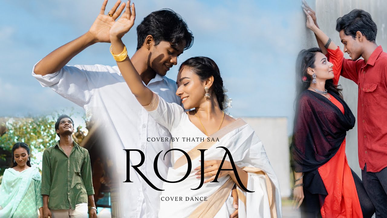 ROJA Dance Cover by Thath Saa Dance Studio @dhanithsrimusic