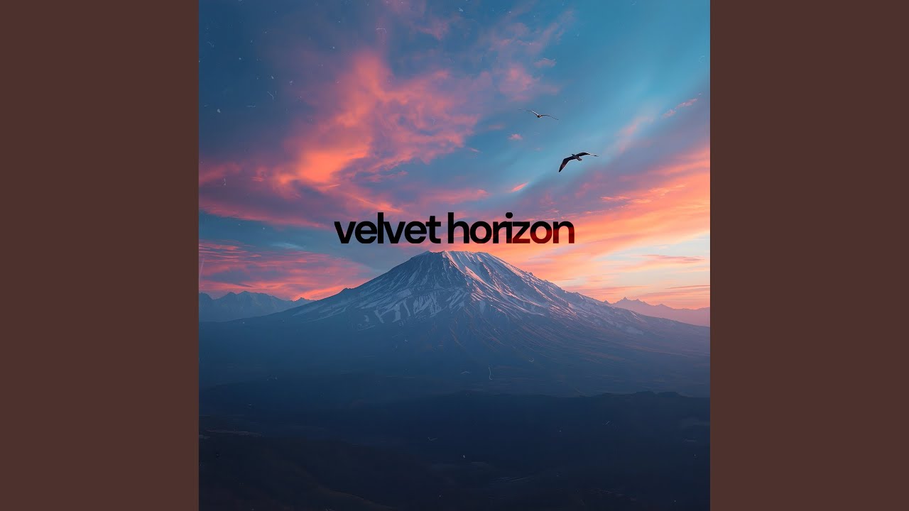 Velvet horizon