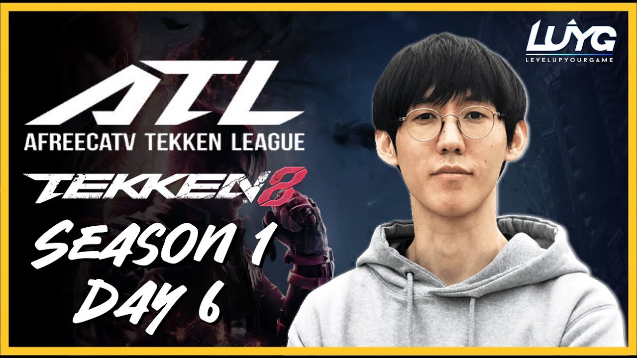 ATL Season 1 Day 6 - TEKKEN 8 - 2024 Tournament
