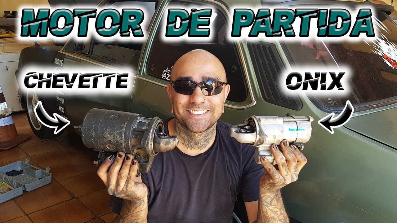 MOTOR DE ARRANQUE DO ONIX NO CHEVETTE