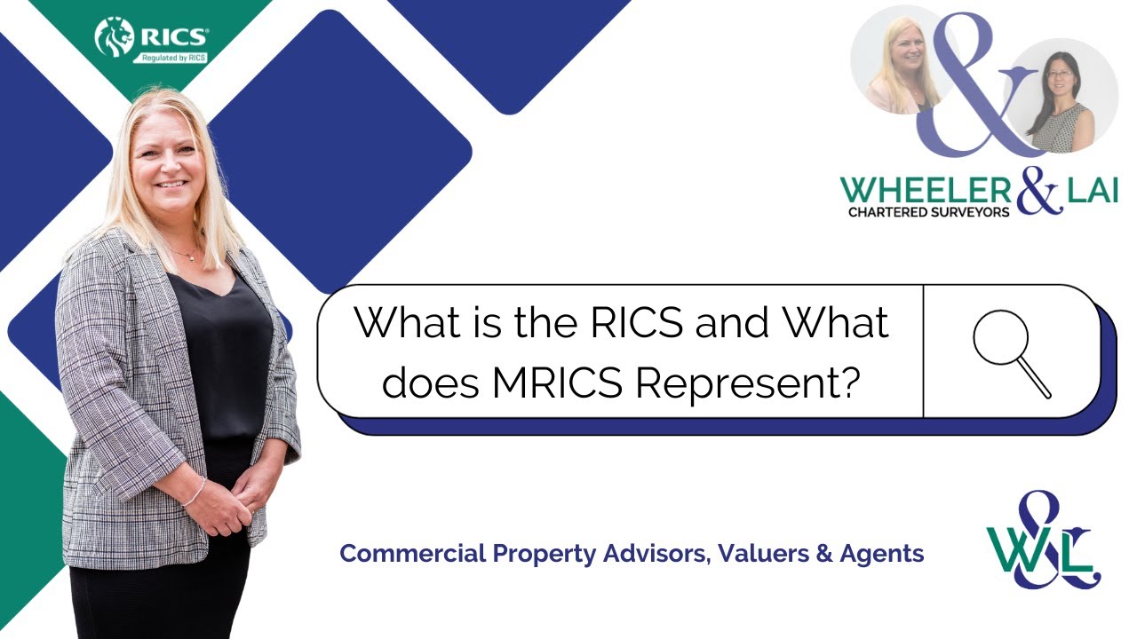 What is the RICS and what does MRICS represent? FAQ answered by Wheeler & Lai Chartered Surveyors