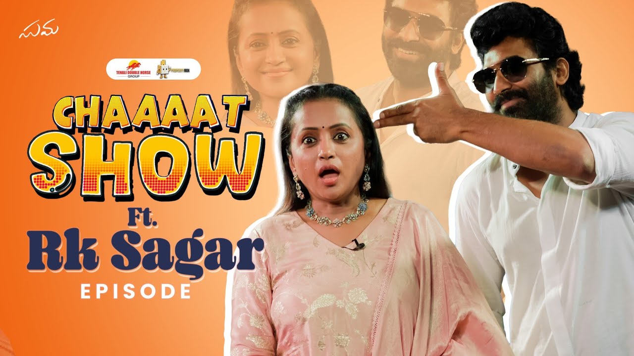 R.K. Sagar Unplugged | Full Episode | Chaaaat Show with Suma